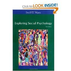 Exploring Social Psychology 3rd by David G. Myers 0072842121