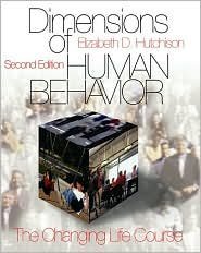 Dimensions of Human Behavior 2nd Ed. Vol 1 by Hutchison 0761987657