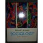 Sociology 9th by Richard T. Schaefer 0072886927
