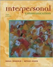 Interpersonal Communication 5th by Arthur Jensen 0195170741