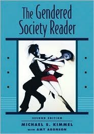 The Gendered Society Reader 2nd by Michael S. Kimmel 0195149769