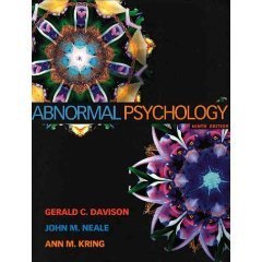 Abnormal Psychology 9th Ed. by Ann M. Kring 047118120X