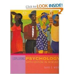 Exploring Psychology 6th Ed. by David G. Myers 0716769808