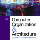 Computer Organization and Architecture 6th by William Stallings 0130351199