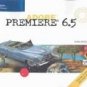 Adobe Premiere 6.5 - Design Professional by Chris Botello 0619109815