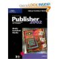 Microsoft Publisher 2002 by Gary B. Shelly 0789563533