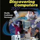 Discovering Computers 2007 A Gateway to Information Brief by Shelly 1418843687