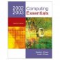 Computing Essentials 2002-03 Complete 14th Edition by Linda I. O'Leary 0072824522