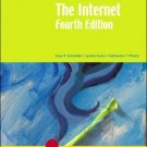 The Internet-Illustrated Introductory 4th Edition by Gary P. Schneider 1418839507