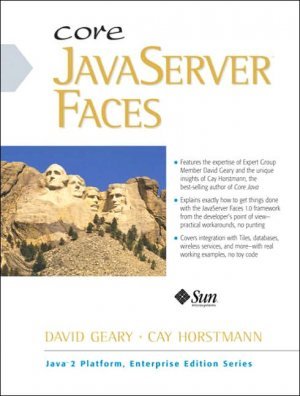 Core JavaServer Faces by Cay S. Horstmann 0131463055