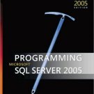 Programming Microsoft SQL Server 2005 by Andrew J Brust 0735619239