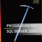 Programming Microsoft SQL Server 2005 by Andrew J Brust 0735619239