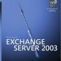 Micosoft Exchange Server 2003: Administration Companion by Walter J. Glenn 0735619794