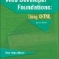 Web Developer Foundations: Using XHTML 2nd by Terry Felke-Morris 1576761150