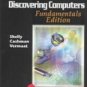 Discovering Computers: Fundamentals by Gary B. Shelly 061920222X