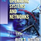Introduction to Operating Systems and Networks by Watson 0131118943