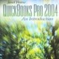 Quickbook 2004: An Introduction 2nd by Janet Horne 0131523805