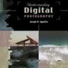 Understanding Digital Photography by Joe Ippolito 0766820793