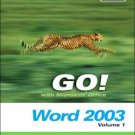 GO! with Microsoft Word 2003 by John M. Preston 0131434314