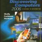 Discovering Computers 2006 by Gary B. Shelly 0619255447