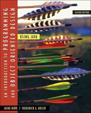 Introduction to Programming and Design Using Java 2nd by Jaime Nino 047148167X