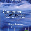 Computer Confluence Comprehensive Edition by George Beekman 0131435671