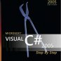 Microsoft Visual C# 2005 Step by Step by John Sharp 0735621292