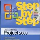 Microsoft Office Project 2003 Step by Step by Carl Chatfield 0735619557