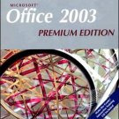 New Perspectives on Microsoft Office 2003 Premium Edition by Ann Shaffer 141886076X