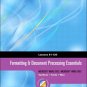 Formatting and Document Processing Essentials: Lessons 61-120 by VanHuss 0538727748