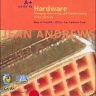 A+ Guide To Hardware: Managing, Maintaining and Troubleshooting 3rd by Andrews 1418835617