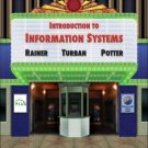 Introduction to Information Systems by Efraim Turban 0471736368