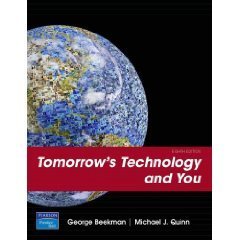 Tomorrow's Technology and You Introductory 8th Ed by George Beekman 0132297213