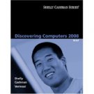 Discovering Computers 2008, Brief by Shelly Cashman 1423912039