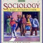 Sociology: A Brief Introduction 6th by Alex B. Thio 0205407854