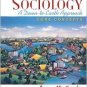 Sociology: A Down-to-Earth Approach 3rd by James M. Henslin 0205571352