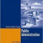 Introducing Public Administration 5th by Jay M. Shafritz 0321439430