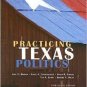 Practicing Texas Politics 13th by Lyle C. Brown 0618642927
