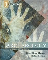 Archaeology: Down to Earth 3rd by David Hurst Thomas 0495008583