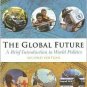 The Global Future by Charles W. Kegley 049500748X
