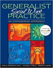 Generalist Social Work Practice 5th by Brenda Dubois 0205501443