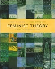 Feminist Theory: A Reader 2nd by Wendy Kolmar 007282672X