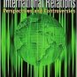 International Relations: Perspectives and Controversies 2nd by Shimko 0618783504