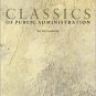 Classics of Public Administration 5th by Albert C. Hyde 0155062603