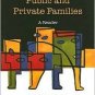 Public and Private Families: A Reader 5th by Cherlin 0073528099