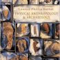 Physical Anthropology and Archaeology by Conrad Phillip Kottak 007287824X