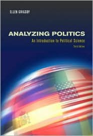 Analyzing Politics 3rd by Ellen Grigsby 0534630774