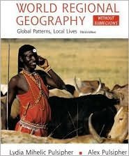 World Regional Geography 3rd by Alex Pulsipher 0716768259