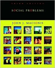 Social Problems / Edition 3 by John J. Macionis 0132433397