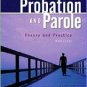 Probation and Parole: Theory and Practice by Howard Abadinsky 0131188941